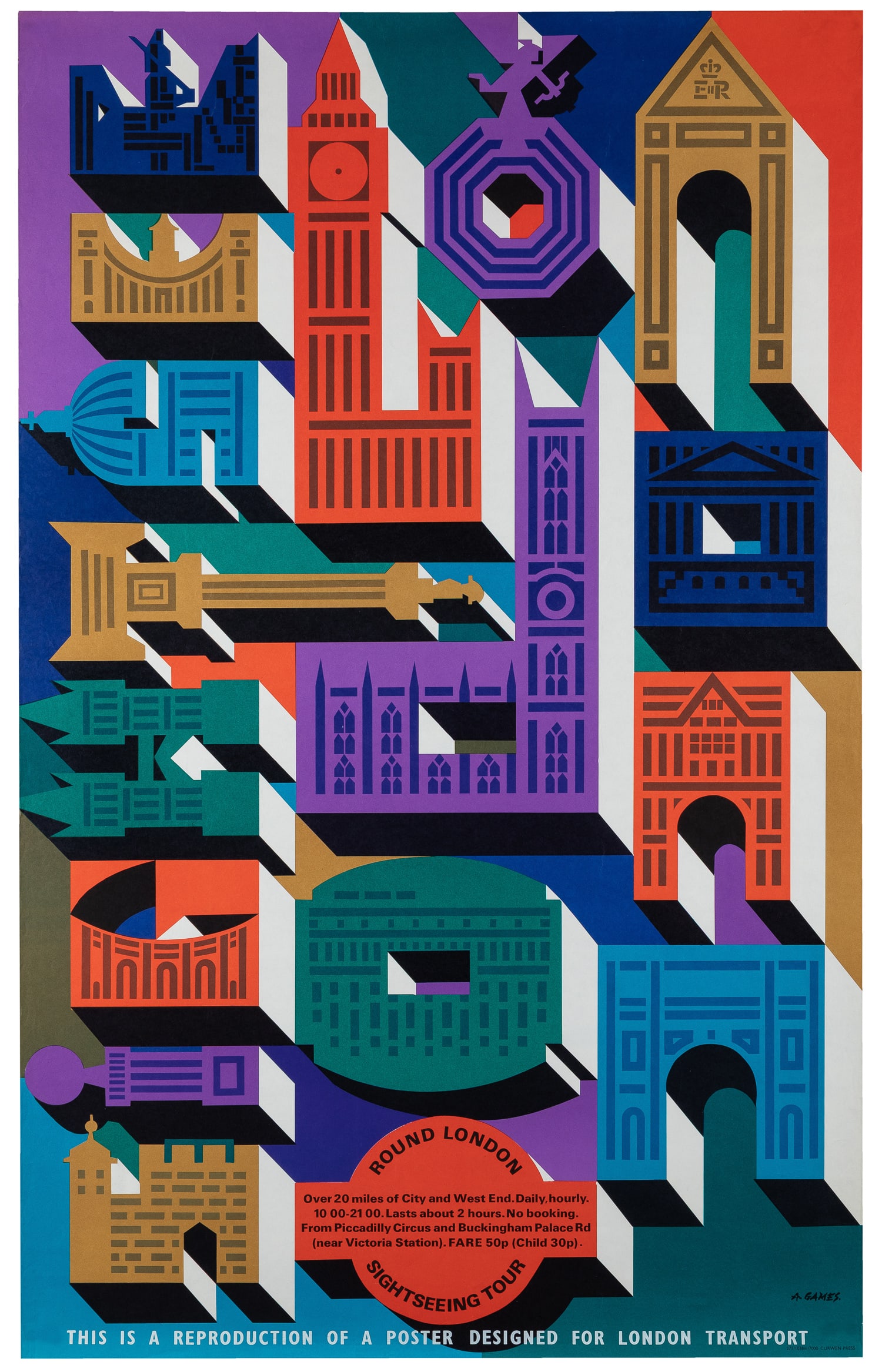 GAMES, Abram. Round London Sightseeing Tour. 1971.: GAMES, Abram. Round London Sightseeing Tour. 1971. Curwen Press. Color offset lithograph London Transport poster. Overprinted “This is a reproduction of a poster designed for London