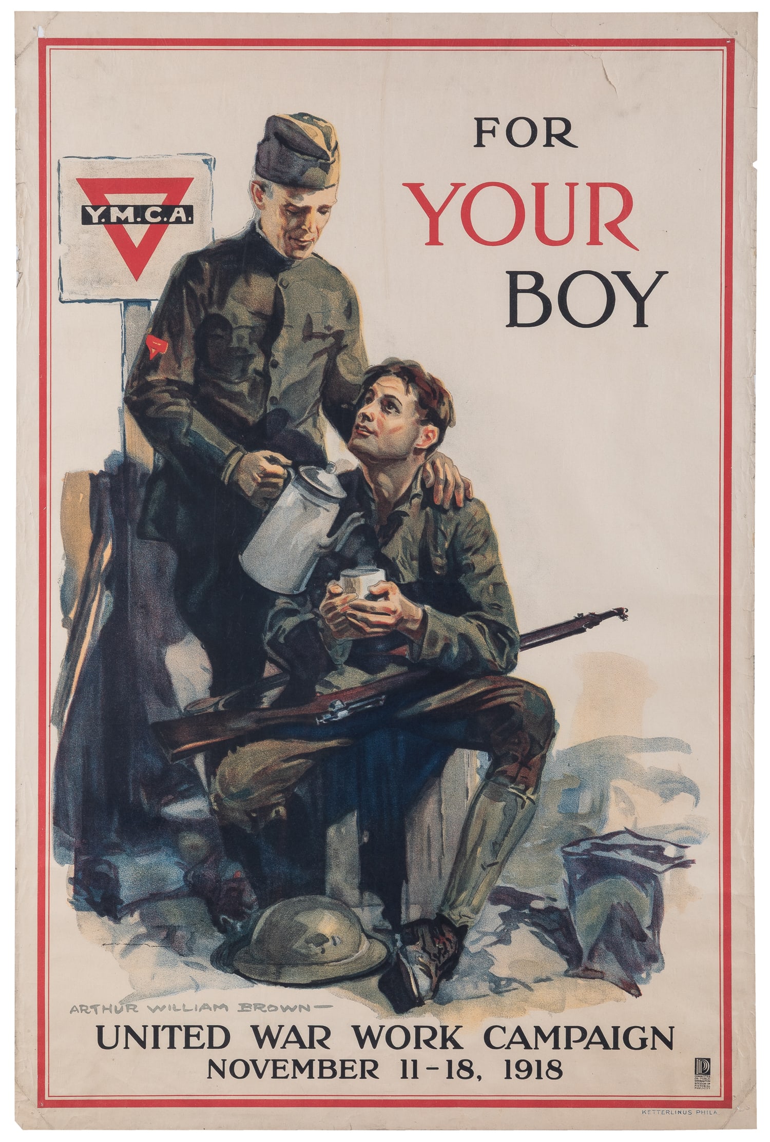 BROWN, Arthur William. For Your Boy / YMCA United War Work Campaign. 1918. (1 of 1)