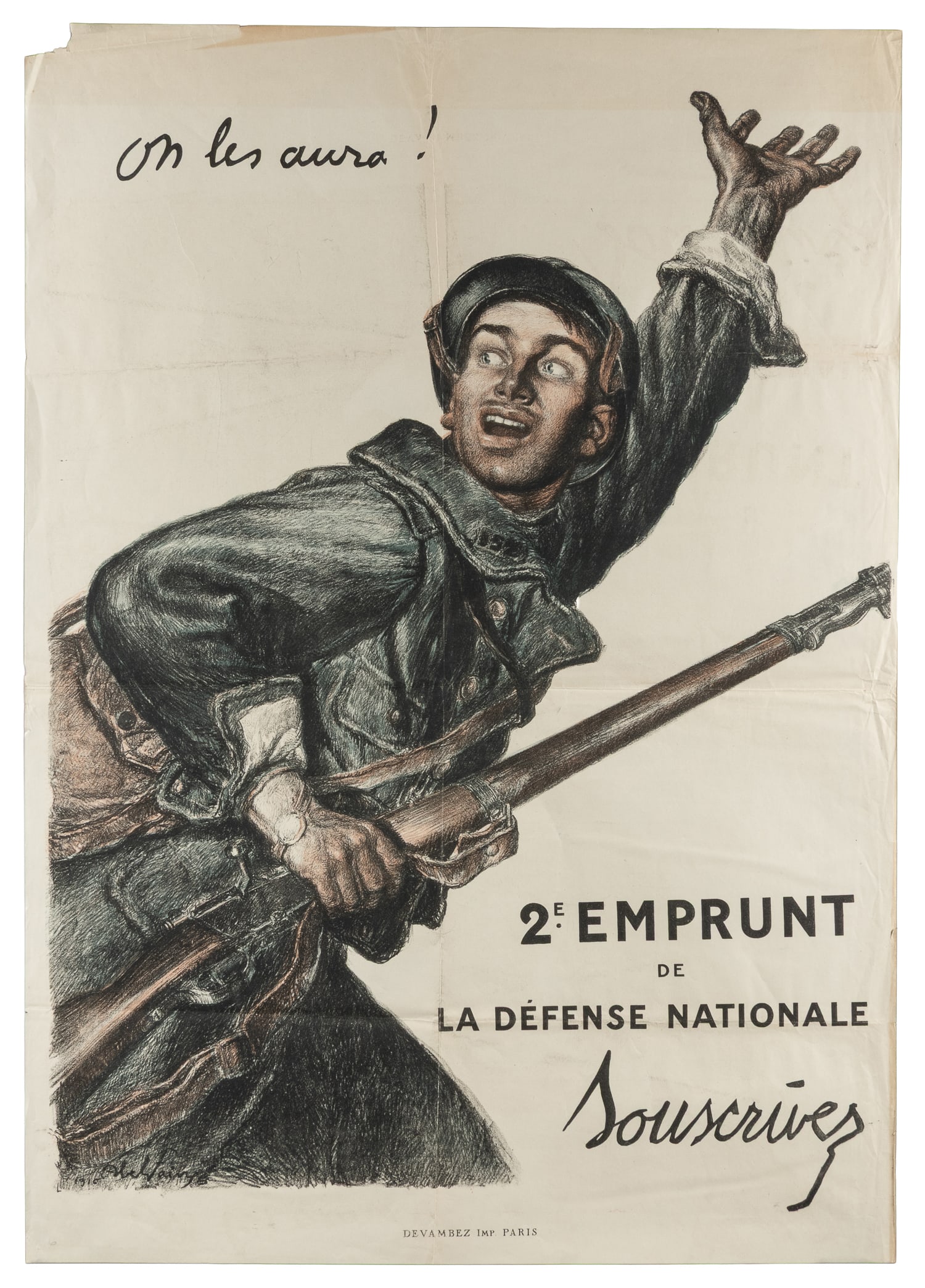 FAIVRE, Jules-Abel (1867-1945). On Les Aura! ("We'll Get Them!"). [1916]. Paris: Devambez.: FAIVRE, Jules-Abel (1867-1945). On Les Aura! ("We'll Get Them!"). [1916]. Paris: Devambez. Perhaps the most recognizable propaganda poster from WWI, featuring a French soldier calling out over his