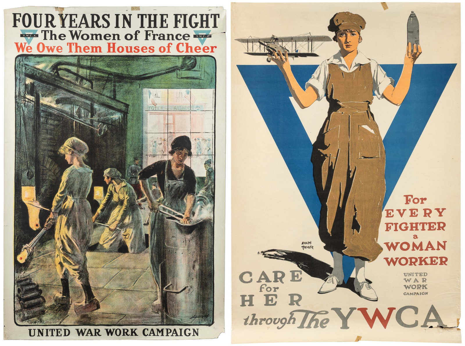 Two WWI Young Women's Christian Association (YWCA) Posters. Circa 1918.: Two WWI Young Women's Christian Association (YWCA) Posters. Circa 1918. Including: LIE, Jonas. Four Years in the Fight / The Women of France / We Owe them Houses of Cheer. Cincinnati and New York:
