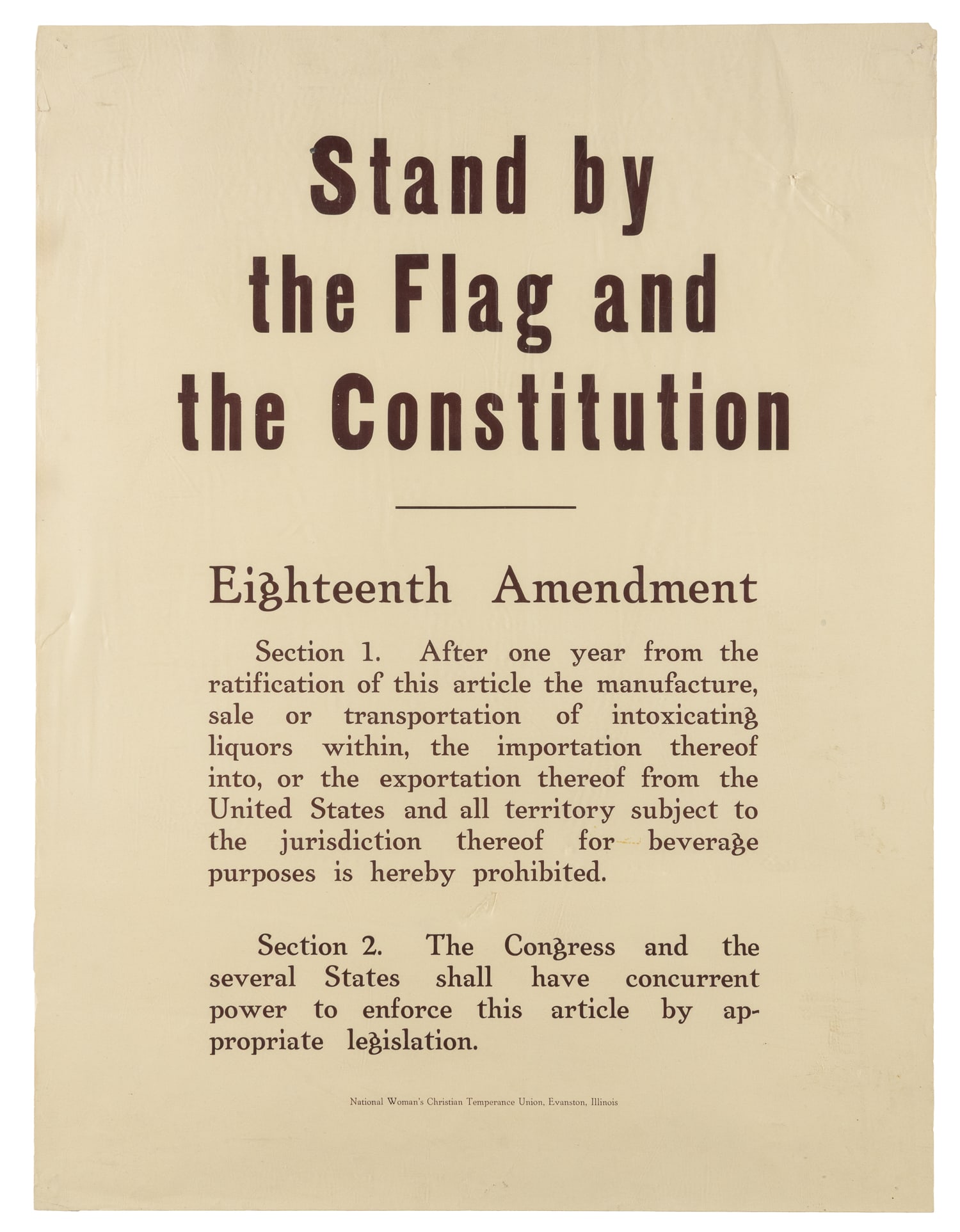 Stand by the Flag and the Constitution. Evanston: National Women's Christian Temperance Union, ca. (1 of 1)
