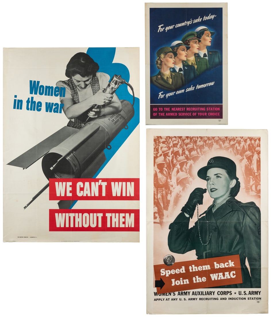Three Women in World War II posters.: Three Women in World War II propaganda posters. 1940s. Including: SAVAGE, Steele. For your country's sake today.../For your sake tomorrow. 1944. Women in the War / We Can't Win Without Them. 1942. Spe