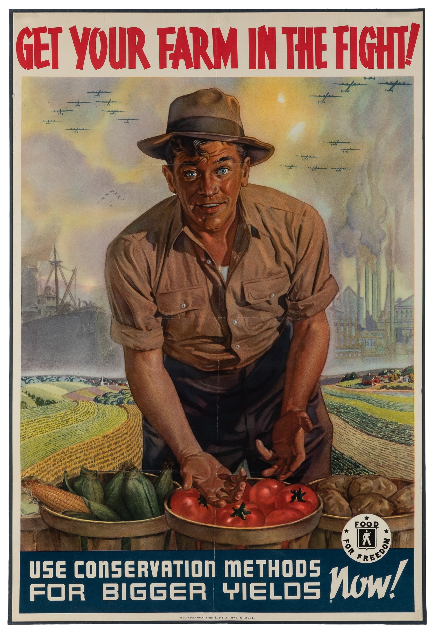 Get Your Farm in the Fight! / Use Conservation Methods for Bigger Yields Now! 1942. Washington: US: Get Your Farm in the Fight! / Use Conservation Methods for Bigger Yields Now! 1942. Washington: US Government Printing Office. Office of War Information propaganda depicting a farmed picking tomatoes 