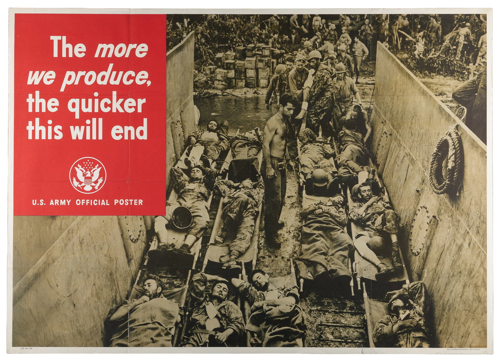 The more we produce the quicker this will end / U.S. Army Official Poster. 1944. Washington:: The more we produce the quicker this will end / U.S. Army Official Poster. 1944. Washington: Government Printing Office. Graphic domestic propaganda poster showing injured allied troops. Paper. 40 x 2