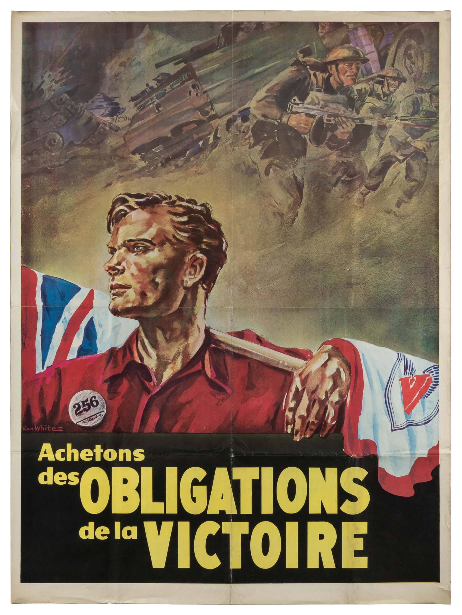 WHITE, Ron. Achetons des Obligations de la Victoire ("Let's Buy Victory Bonds"). 1944. Canada:: WHITE, Ron. Achetons des Obligations de la Victoire ("Let's Buy Victory Bonds"). 1944. Canada: Wartime Information Board. Canadian poster for the 6th Victory Bond campaign. Paper. 48 x 35 1/2".