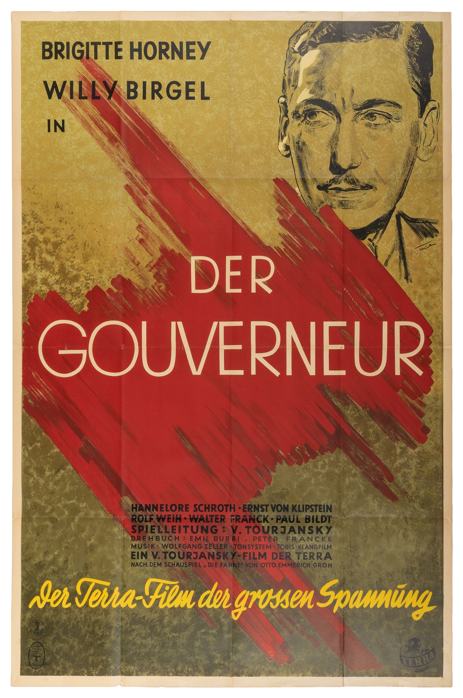 Der Gouvernuer ("The Governor"). Terra, 1939.: Der Gouvernuer ("The Governor"). Terra, 1939. Original poster for the Nazi propaganda film Der Gouvernuer, about a military officer who overthrows the Parliamentary government. The insignia of the Thi