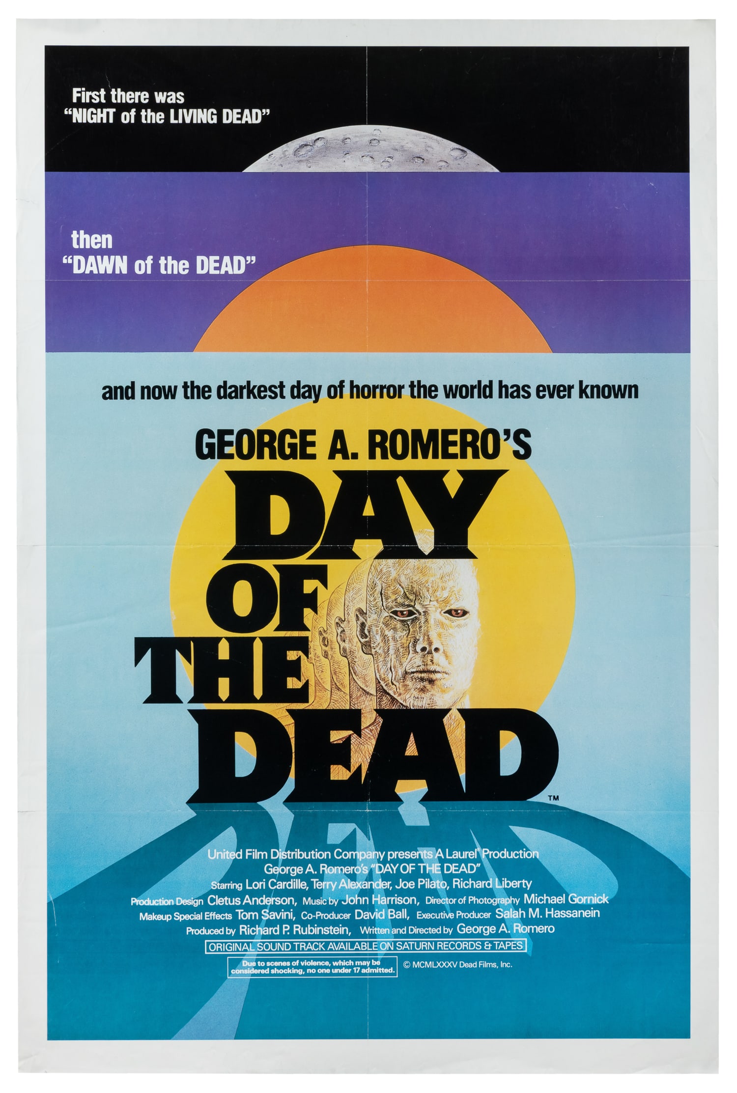 George A. Romero's Day of the Dead. United Film Distribution, 1985.: George A. Romero's Day of the Dead. United Film Distribution, 1985. One sheet (41 x 27") poster for George A. Romero's Day of the Dead, with "graphic violence" rating warning at bottom. Paper.