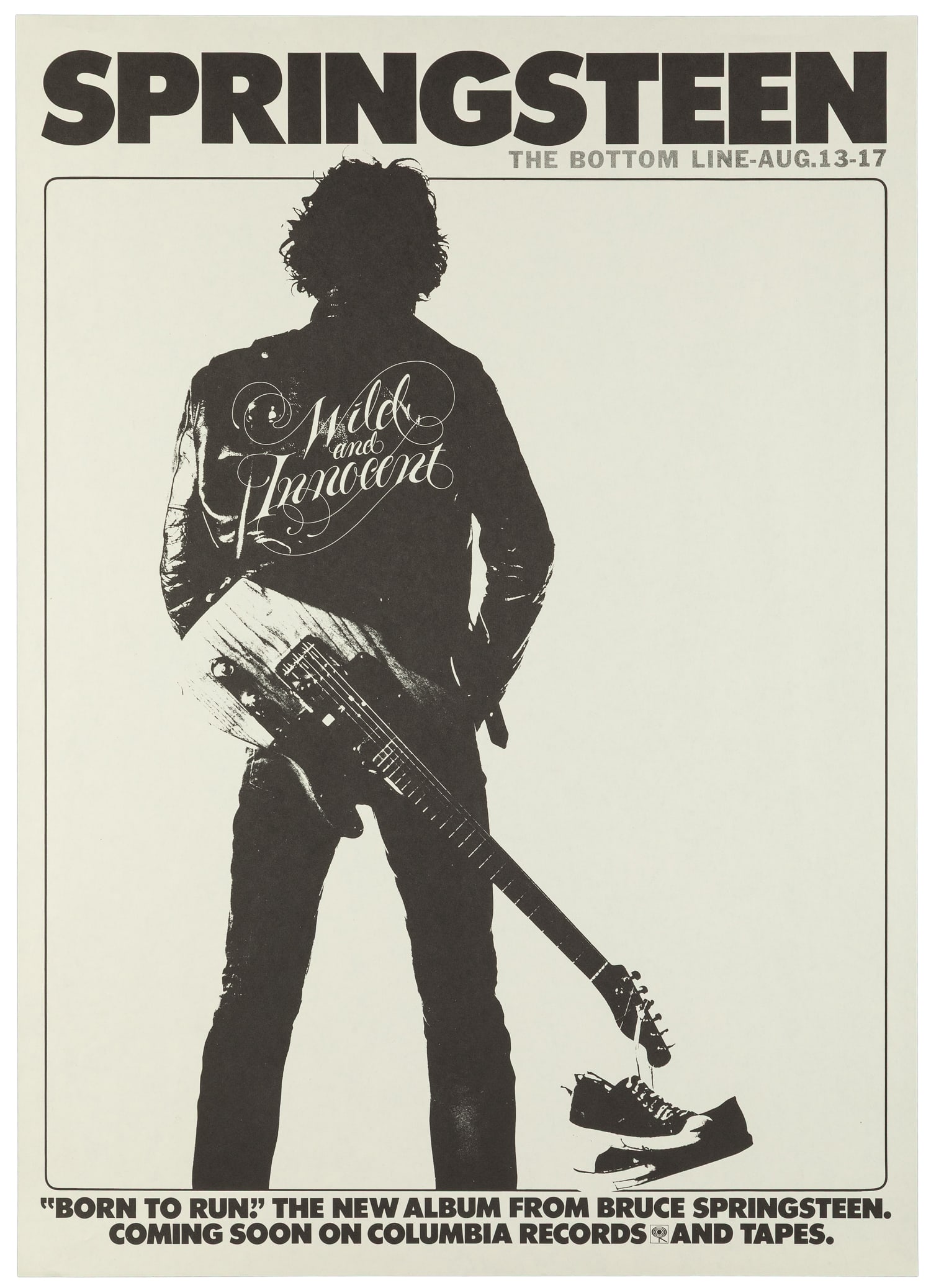 Springsteen / The Bottom Line Aug. 13-17.: Springsteen / The Bottom Line Aug. 13-17. Concert poster for Bruce Springsteen's four-night residency at the Bottom Line in Greenwich Village, NYC, shortly before the release of Born to Run on August