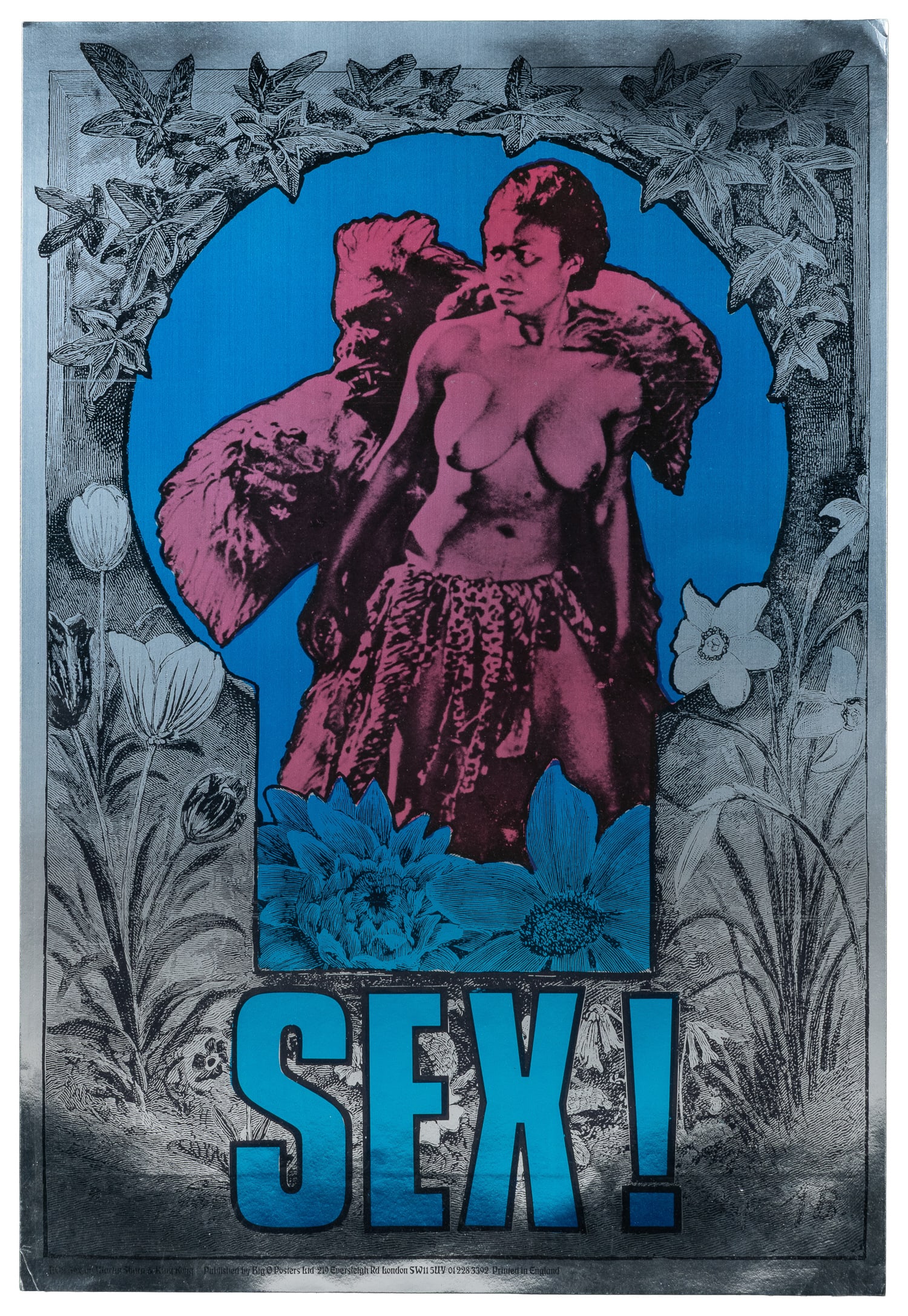 SHARP, Martin (1942-2013). Sex! (BOP2). 1967. London: Big O Posters.: SHARP, Martin (1942-2013). Sex! (BOP2). 1967. London: Big O Posters. Pink, blue, and black ink on silver foil depicting a still from King Kong inside a flower border. Big O posters was an offshoot of 