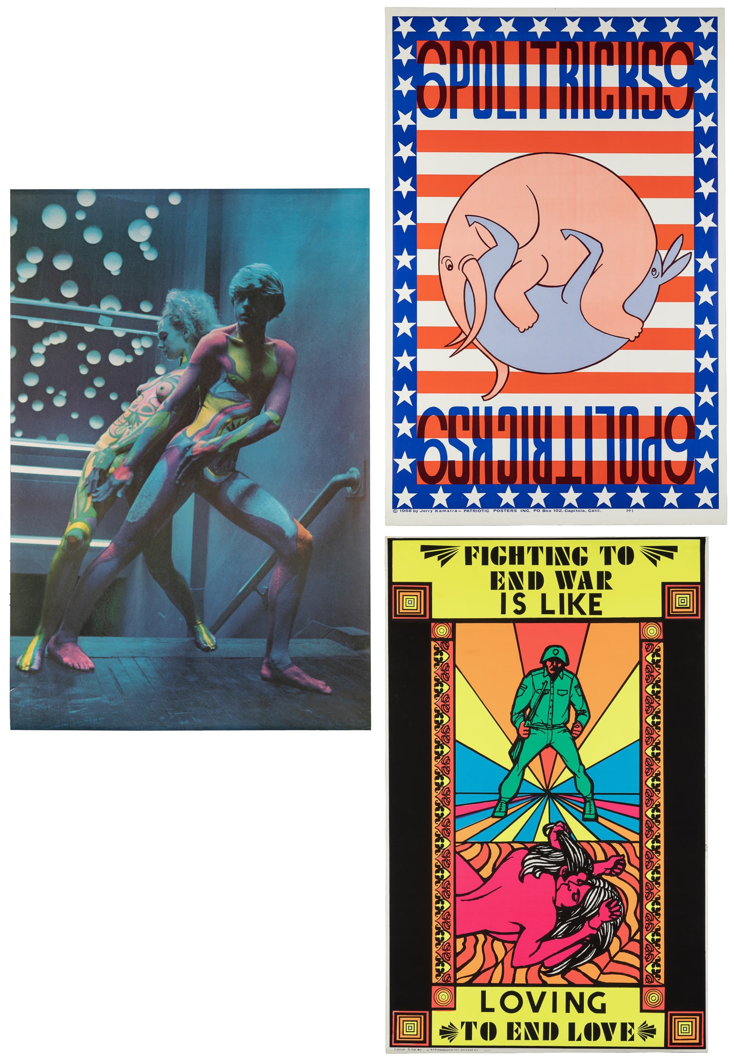 Three erotic counterculture posters.: Three erotic counterculture posters. Including: 6Politricks9. Capitola: Jerry Kamstra - Patriotic Posters. Fighting to End War is LIke / Loving to End Love. 1971. Chip Products, Chicago. [Psychedelic 