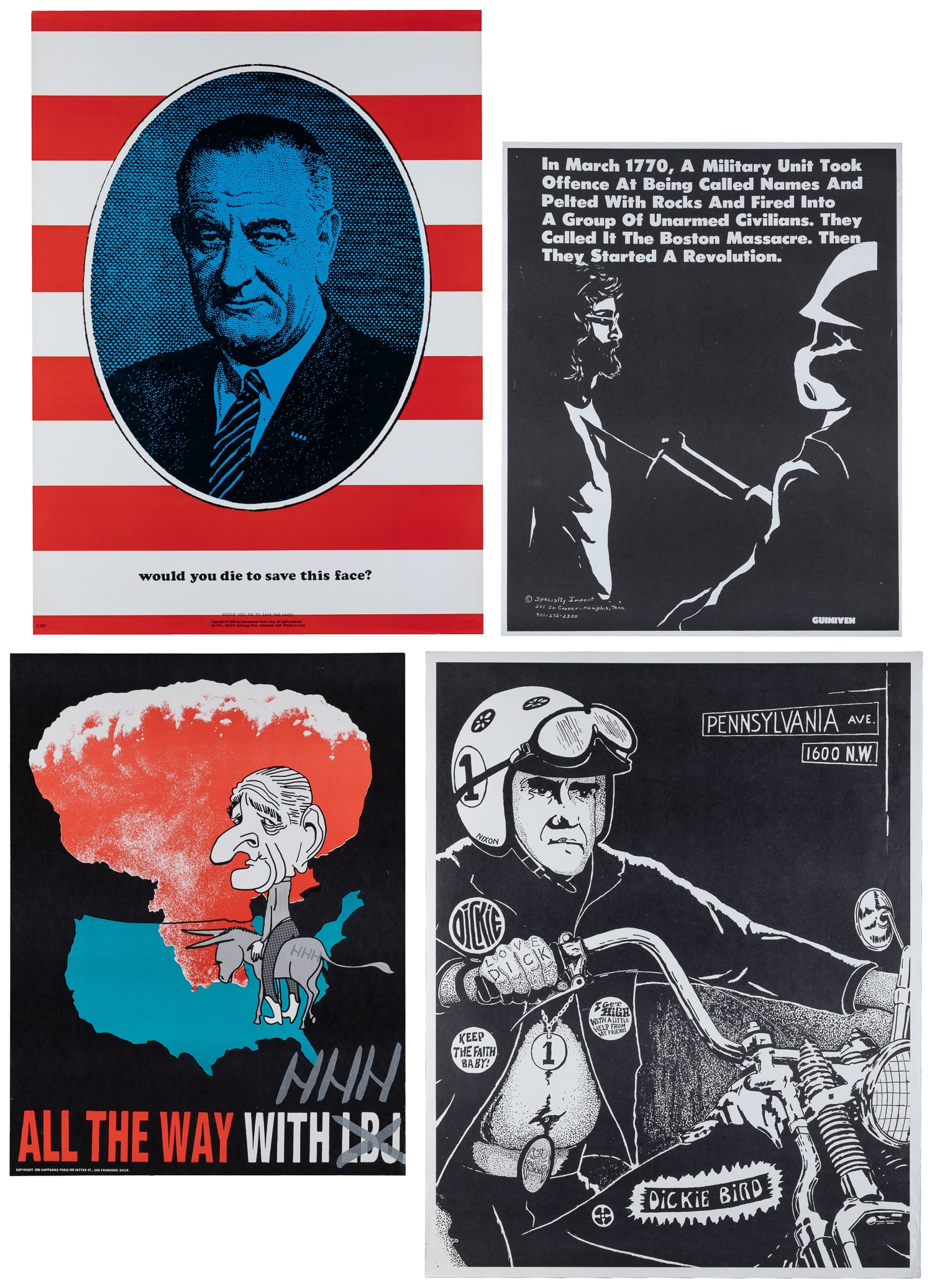 Four Vietnam Protest Posters. 1968-1970.: Four Vietnam Protest Posters. 1968-1970. A group of four anti-war posters depicting LBJ, Nixon, and Kent State. Including: All the Way with LBJ. 1968. San Francisco: Happening Press. Paper. 24 x 18". 
