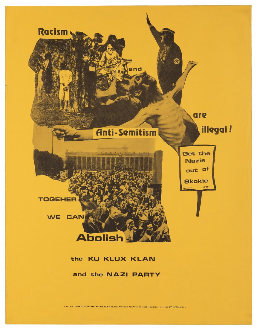 Racism and Anti-Semitism are Illegal! 1977. Illinois: Ad Hoc Committee to Abolish the KKK and the: Racism and Anti-Semitism are Illegal! 1977. Illinois: Ad Hoc Committee to Abolish the KKK and the St. Louis Alliance Against Political and Racist Repression. Featuring a graphic collage of Third Reich