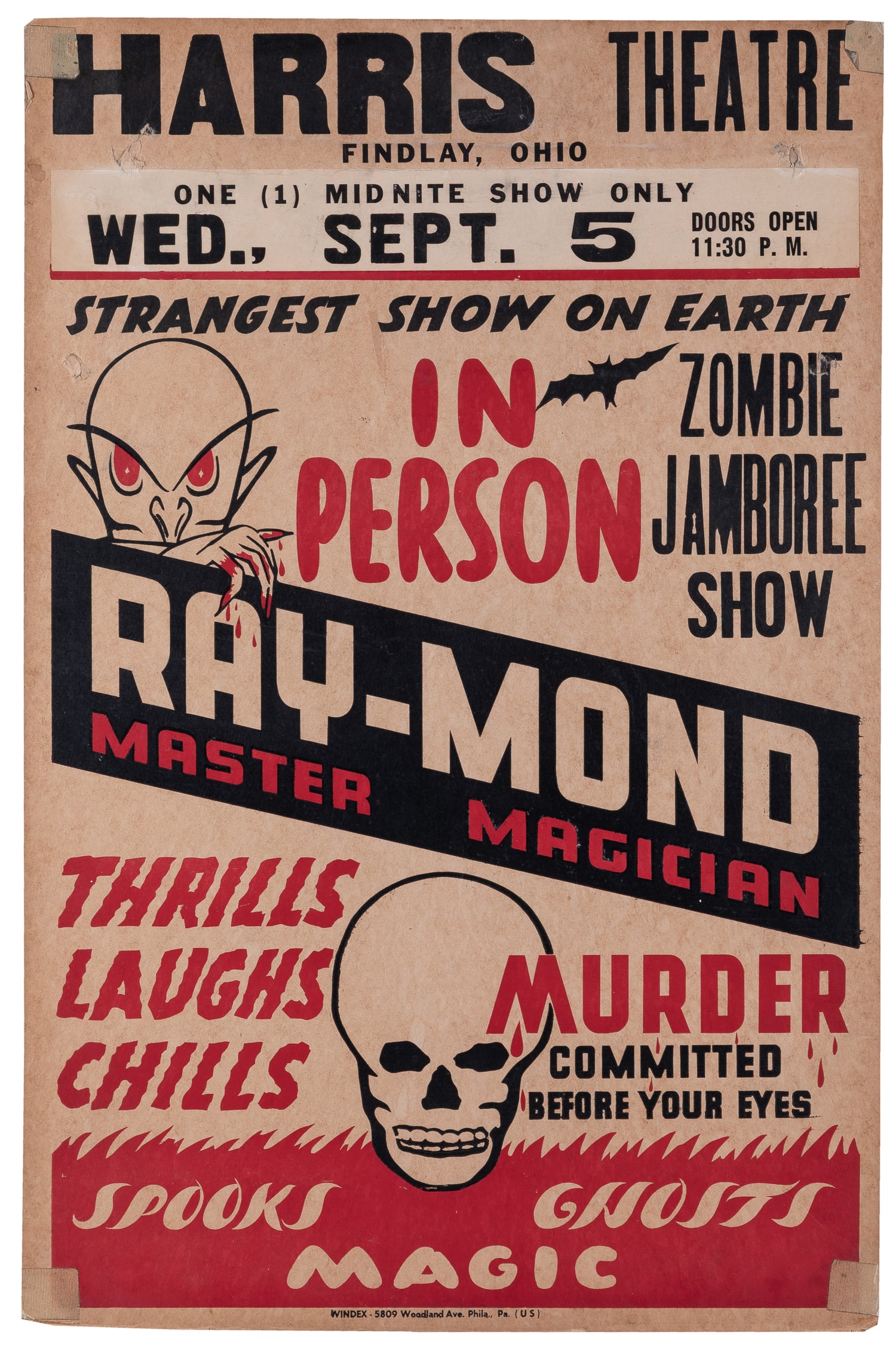 Ray-Mond Master Magician / Zombie Jamboree Show.: Ray-Mond Master Magician / Zombie Jamboree Show. Philadelphia: Windex, ca. 1950s. Jumbo window card (26 x 17") advertising the midnight spook show, at the Harris Theatre, Findlay, OH.