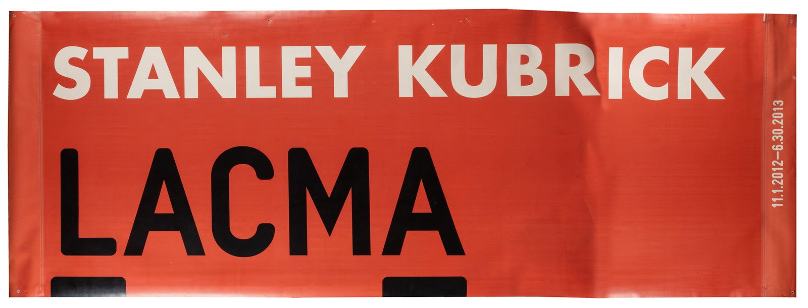 [KUBRICK, Stanley (1928-1999)]. Stanley Kubrick LACMA City Light Pole Advertising Banners (4). Los: [KUBRICK, Stanley (1928-1999)]. Stanley Kubrick LACMA City Light Pole Advertising Banners (4). Los Angeles, 2013. Double-sided banners advertising the Stanley Kubrick exhibition at the Los Angeles Cou