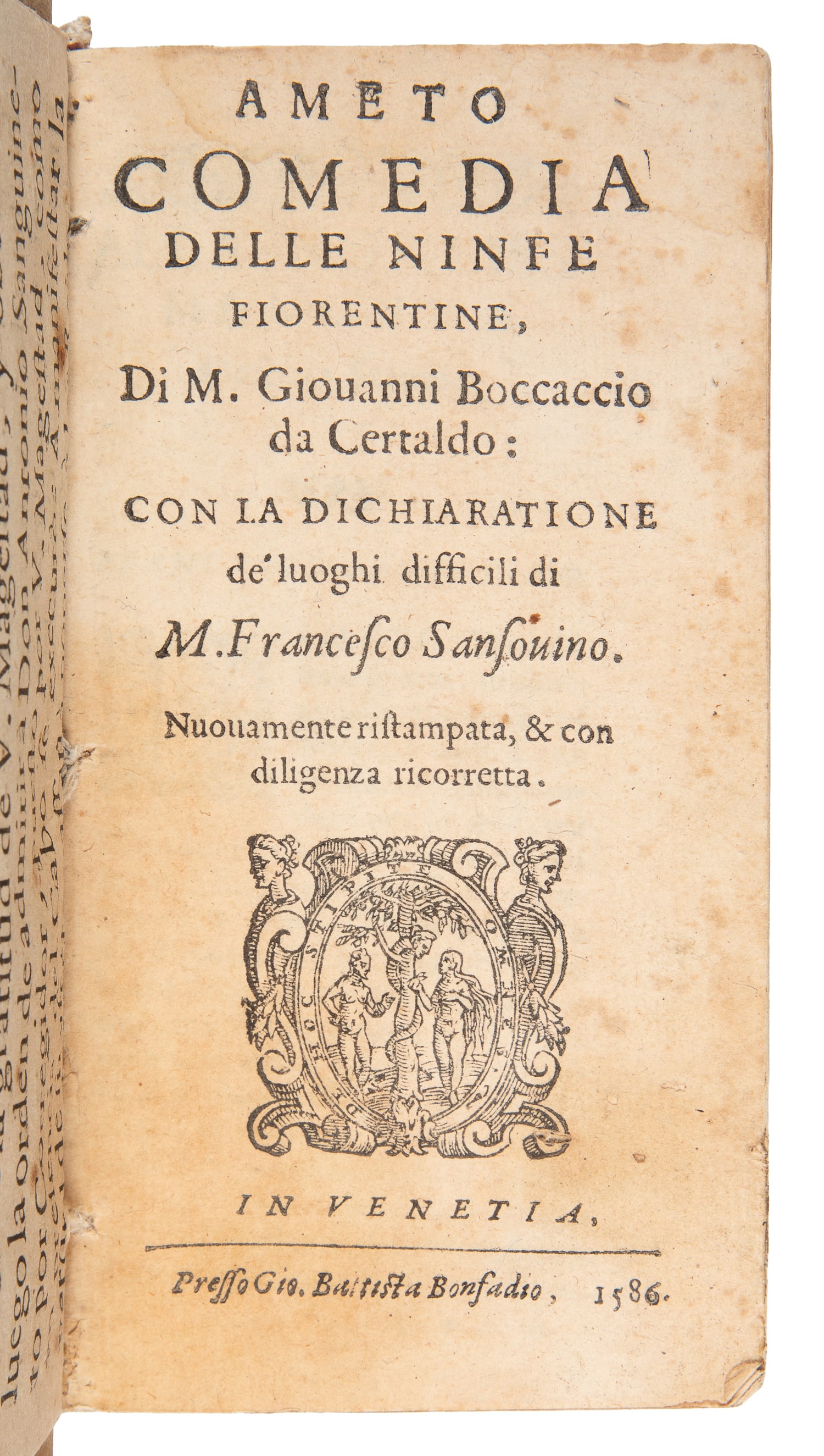 [BOCCACCIO, Giovanni [and] GROTO, Luigi [and] DIVIZIO, Bernardo, contributors]. Sammelband of Four (1 of 2)