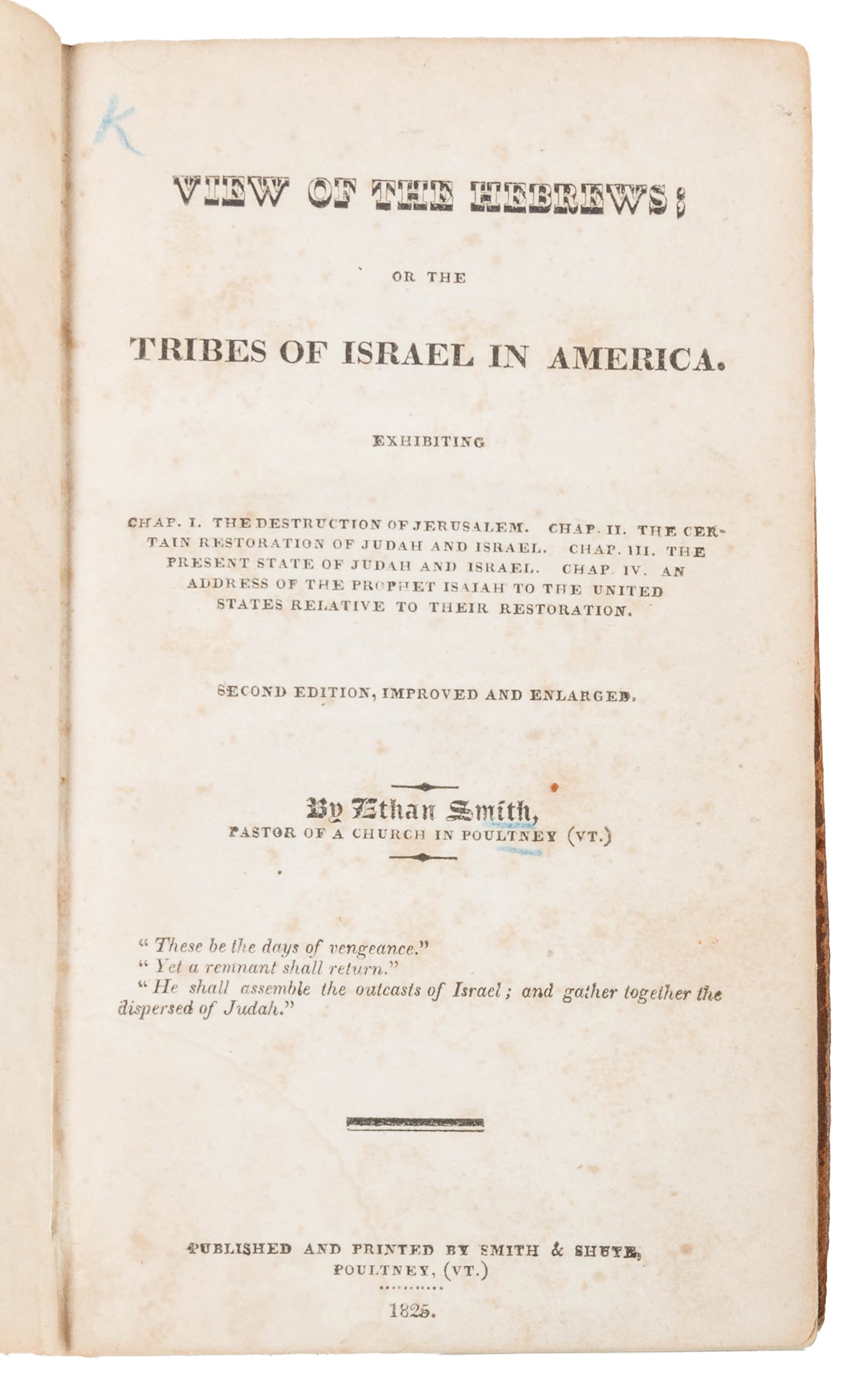 [MORMON SOURCE BOOK]. SMITH, Ethan (1762-1849). View of the Hebrews; or the Tribes of Israel in (1 of 3)
