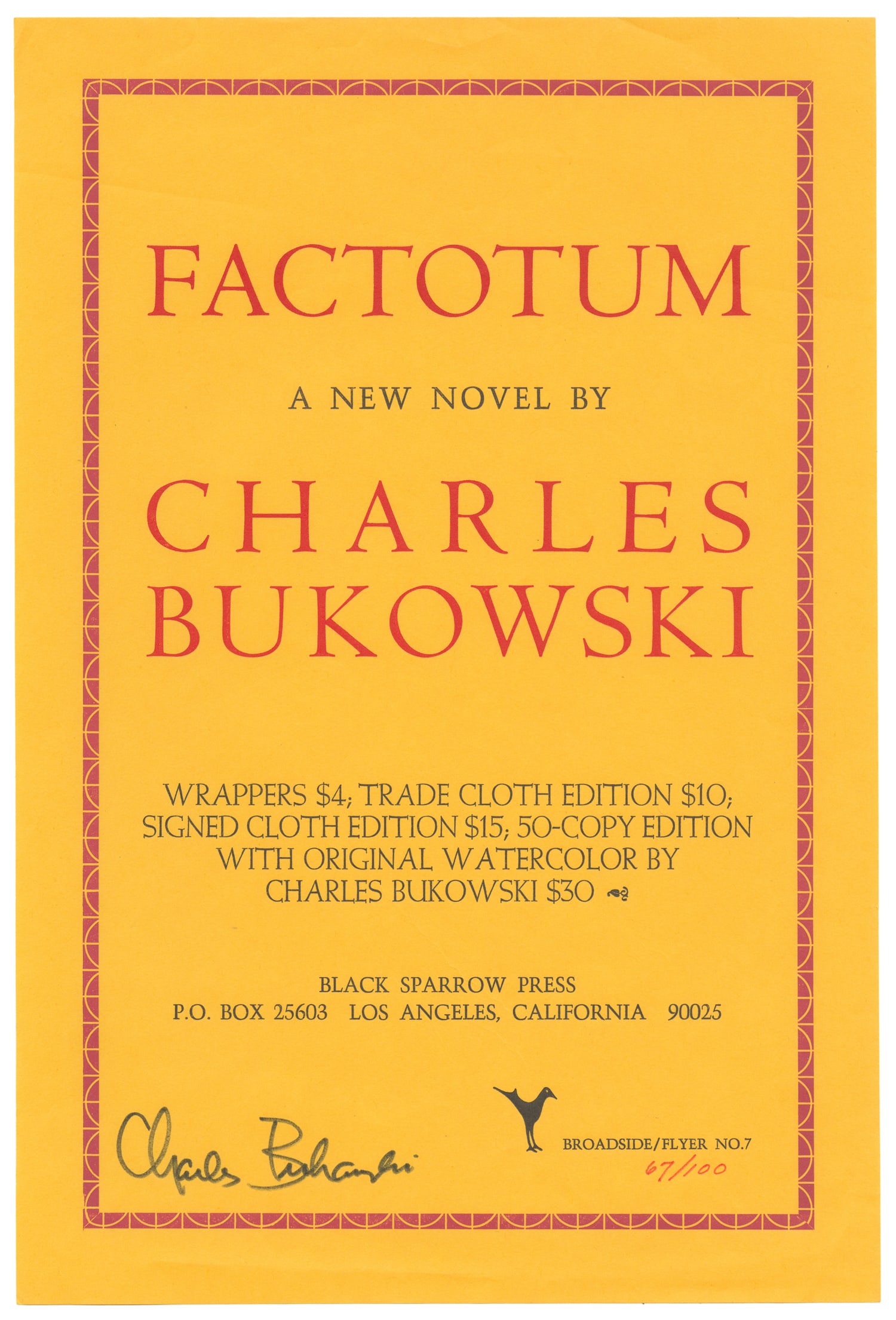 BUKOWSKI, Charles (1920-1994). Factotum a New Novel by Charles Bukowski... [Broadside]. Los Angeles: (1 of 1)