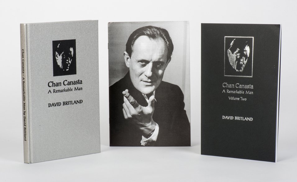 Britland, David. Group of 3 books on Chan Canasta: Britland, David. Group of three books on Chan Canasta. Including Chan Canasta: A Remarkable Man, vols. 1 and 2; and Chan Canasta: Afterthoughts. London: Breese Books, 2000-01. First volume hardbound i