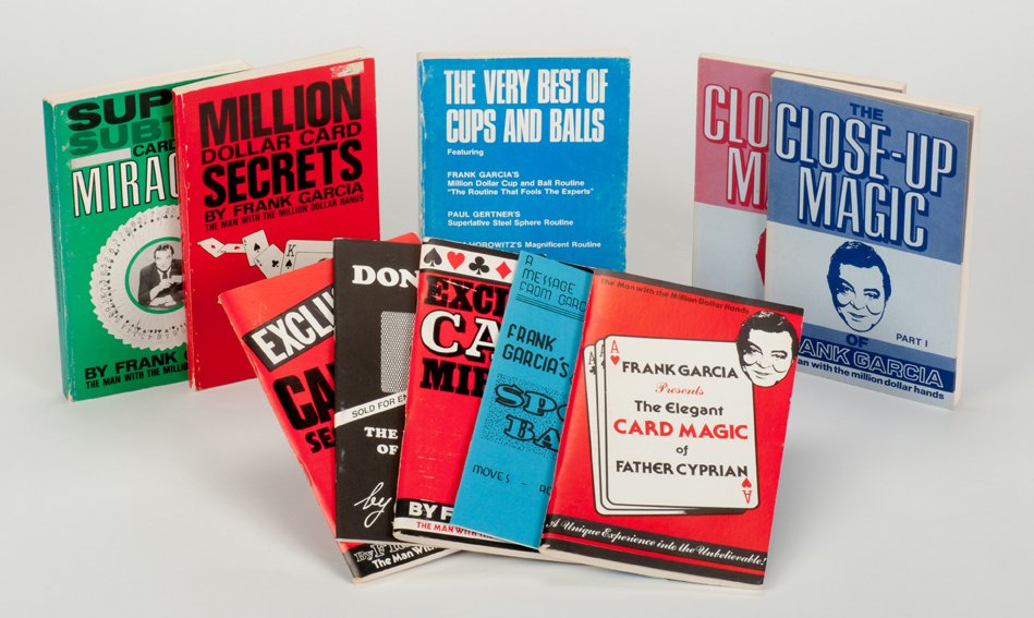 Group of eleven Frank Garcia magic books: Garcia, Frank. Group of eleven Frank Garcia magic books. Including Wild Card Miracles (1977), Close-Up Magic Vols. I and II (1982), Very Best of Cups and Balls (1979), Sponge Balls (n.d.), Super Subtl