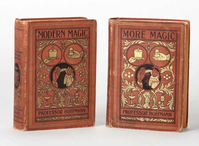 Hoffman, Professor. Modern Magic and More Magic: Hoffman, Professor. Modern Magic and More Magic. Matching American Editions. Philadelphia: David McKay, [n.d.]. Brown pictorial cloth stamped in black. Frontispieces, with 318 and 140 illustrations, r