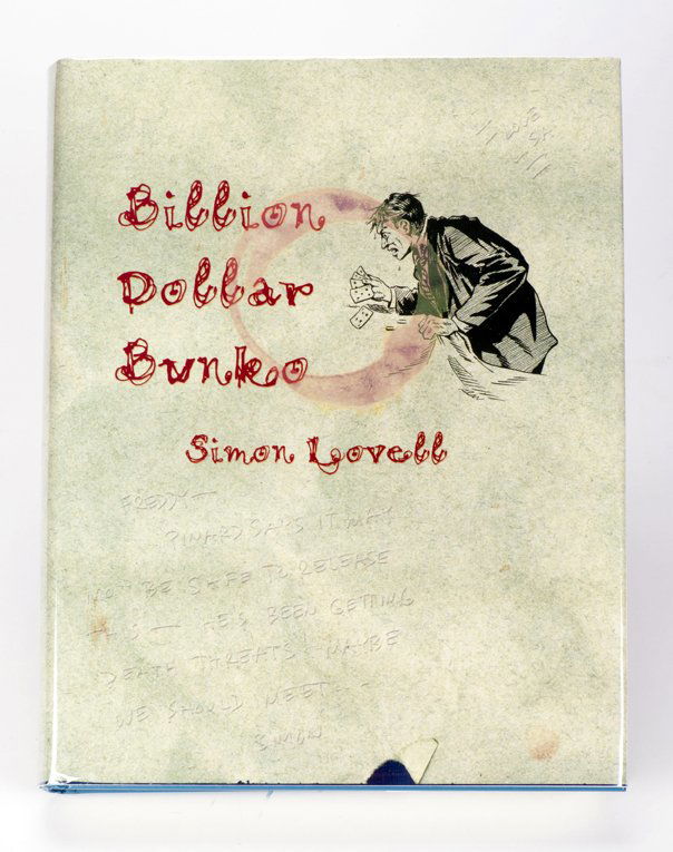 Lovell, Simon. Billion Dollar Bunko: Lovell, Simon. Billion Dollar Bunko. Tahoma; L & L Publishing, 2003. Blue boards stamped in gold with pictorial color jacket. Illustrated. 4to. Fine.
