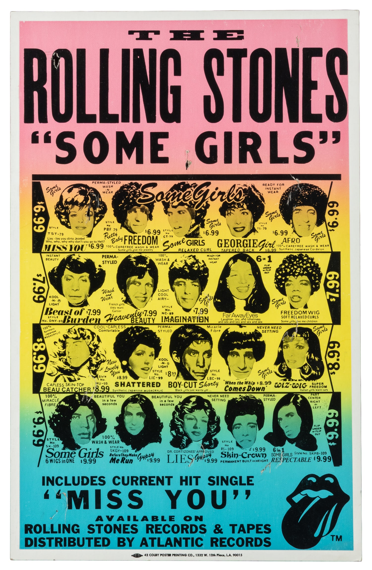 The Rolling Stones / "Some Girls". Los Angeles: Colby Poster Printing Co., [1978].: The Rolling Stones "Some Girls". Los Angeles: Colby Poster Printing Co., [1978]. Screenprint on board. 22 x 14".