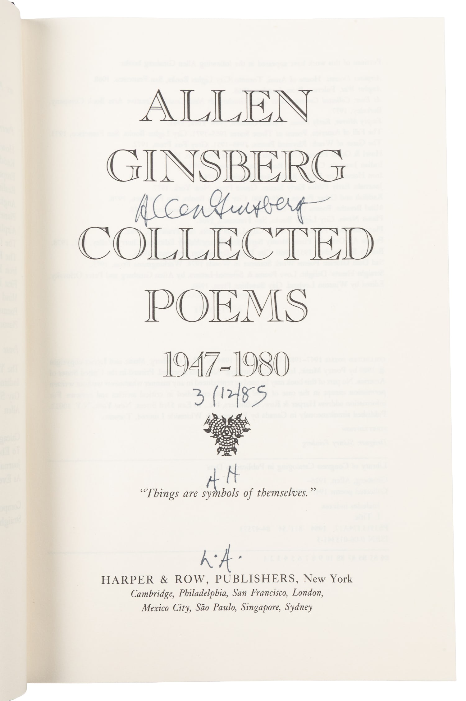 GINSBERG, Allen (1926-1997). Collected Poems 1947-1980. New York: Harper & Row, [1984].: GINSBERG, Allen (1926-1997). Collected Poems 1947-1980. New York: Harper & Row, [1984]. 837 pp. Publisher's full black cloth, front board and spine stamped in gilt, publisher's unclipped ("$27.50") du