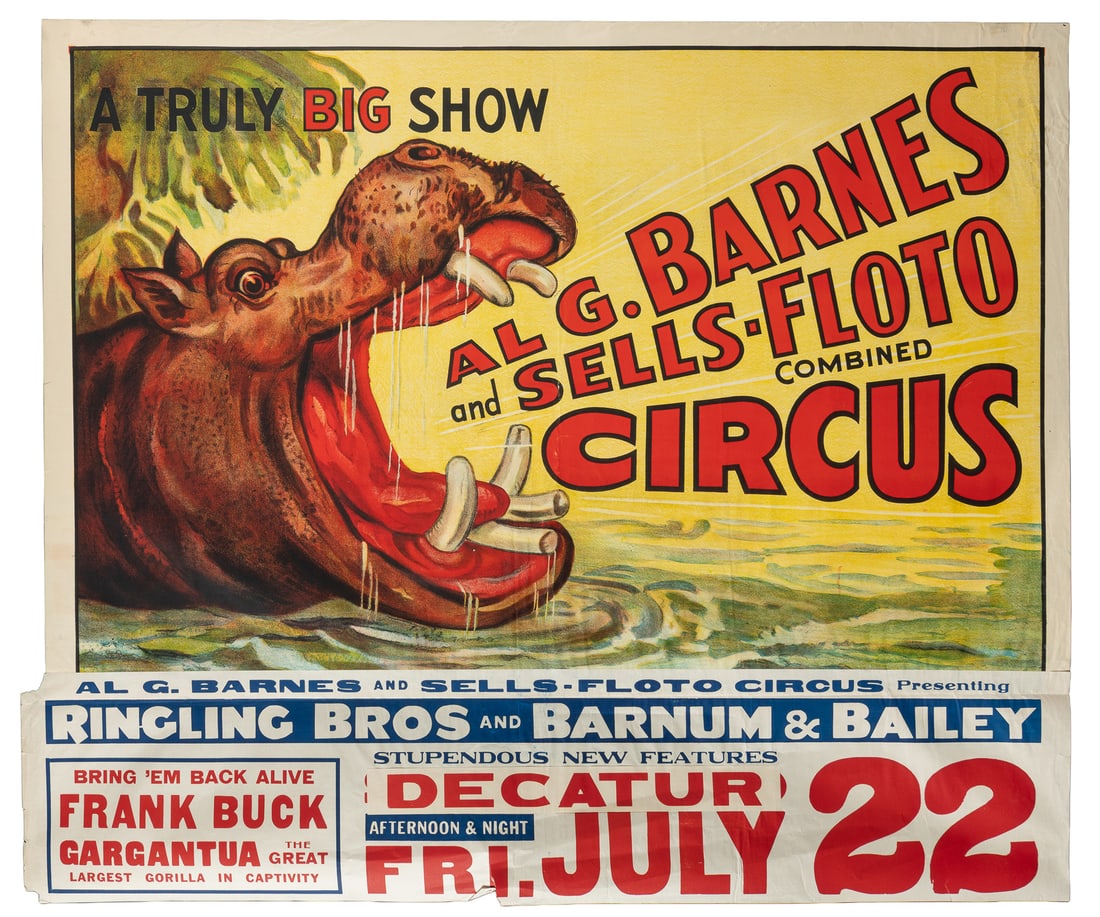 Al. G. Barnes and Sells-Floto Circus.: Al. G. Barnes and Sells-Floto Circus. 1930s. Horizontal one-sheet color lithograph poster depicting a giant hippo; with date-tail for a show in Decatur, July 22, (1938), Barnes & Sells-Floto