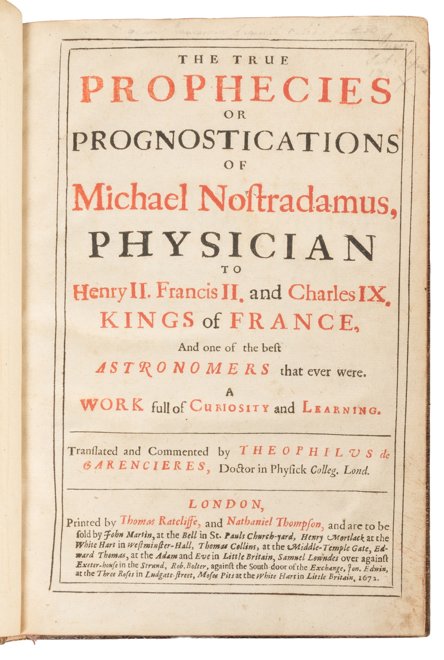 NOSTRADAMUS, Michel de (1503-1566). The True Prophecies or Prognostications of... London: Thomas (1 of 2)