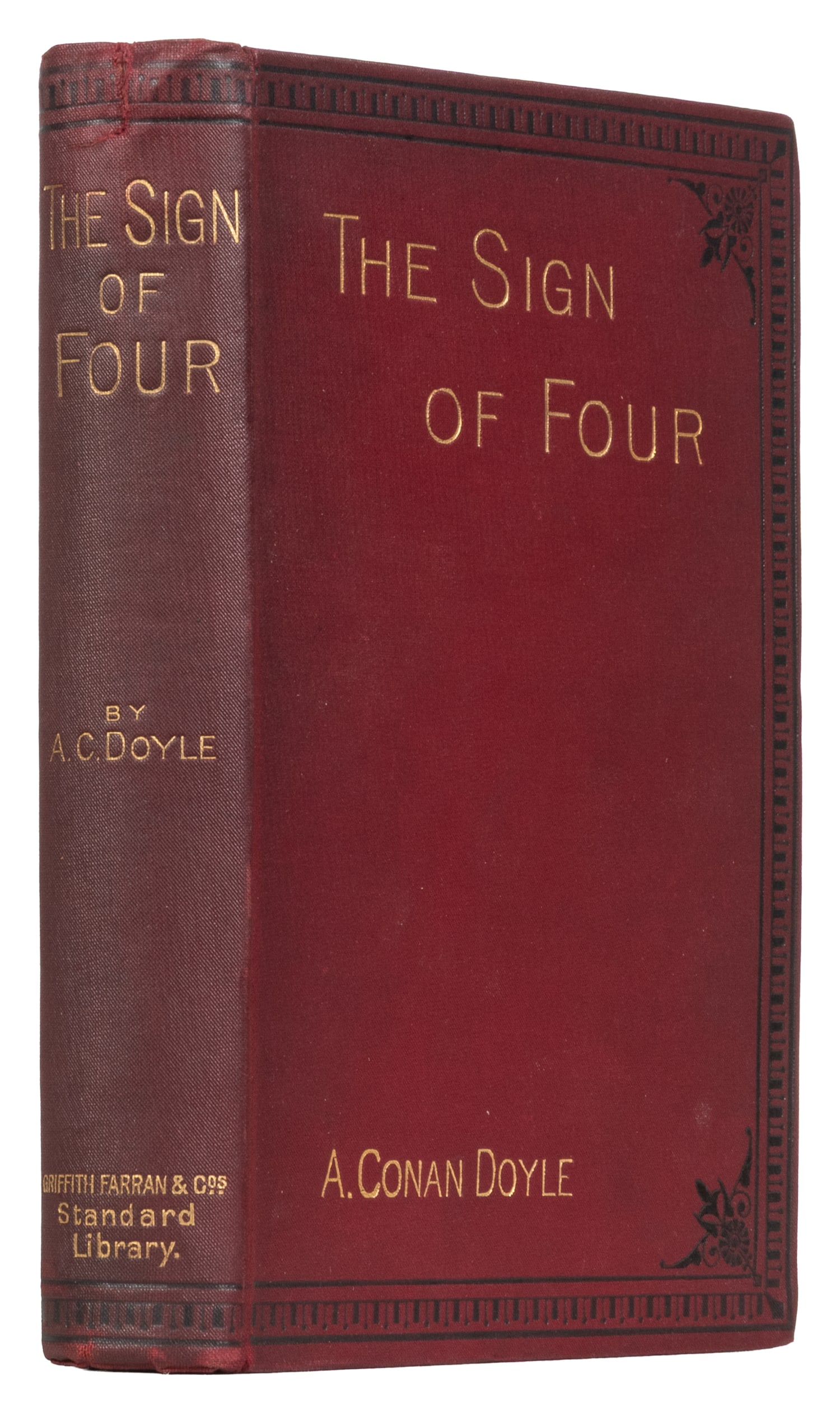 [SHERLOCK HOLMES]. DOYLE, Sir Arthur Conan (1859-1930). The Sign of Four. London: Spencer Blackett,: [SHERLOCK HOLMES]. DOYLE, Sir Arthur Conan (1859-1930). The Sign of Four. London: Spencer Blackett, 1890. 8vo. Illustrated with frontispiece by Charles Kerr, with tissue guard. [iv], 1-283, [1, blank]