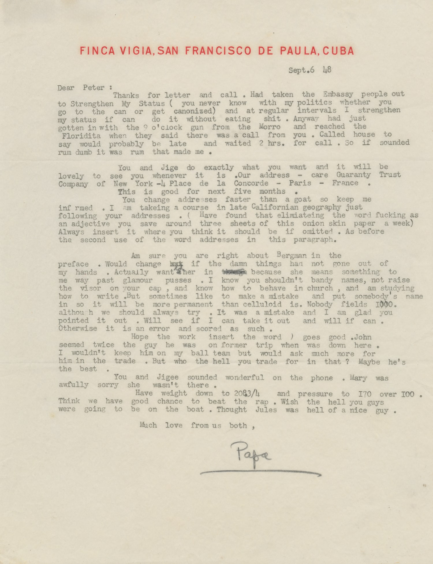 HEMINGWAY, Ernest (1899-1961). Typed Letter Signed to Novelist and Screenwriter Peter Viertel. Finca: HEMINGWAY, Ernest (1899-1961). Typed Letter Signed to Novelist and Screenwriter Peter Viertel. Finca Vigia, San Francisco de Paula Cuba, Sept. 6, [19]48. On Hemingway's onionskin stationery from Finca