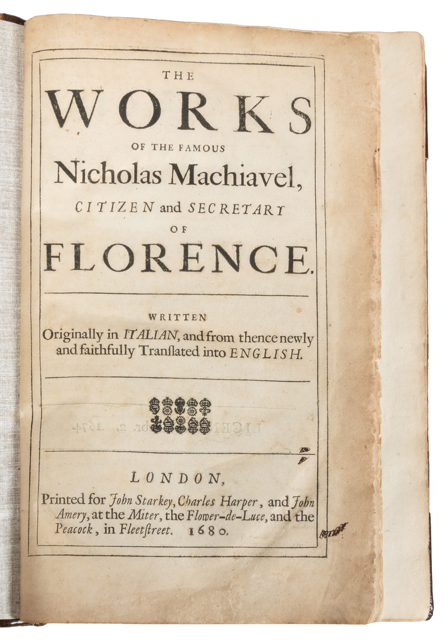 MACHIAVELLI, Niccolo (1469-1527). The Works of the Famous Nicholas Machiavel, Citizen and Secretary (1 of 3)