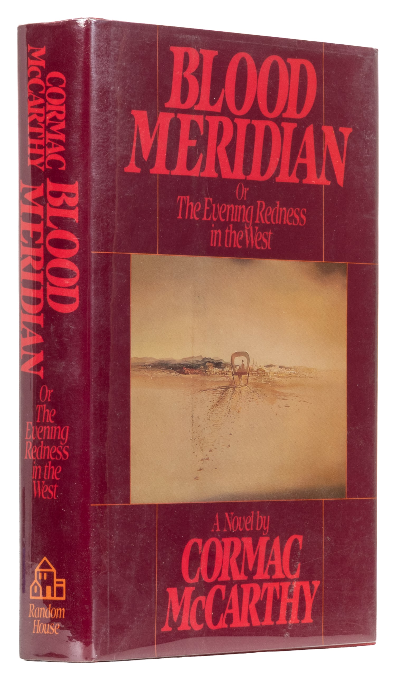 MCCARTHY, Cormac (1933-2023). Blood Meridian or The Evening Redness in the West. New York: Random (1 of 2)