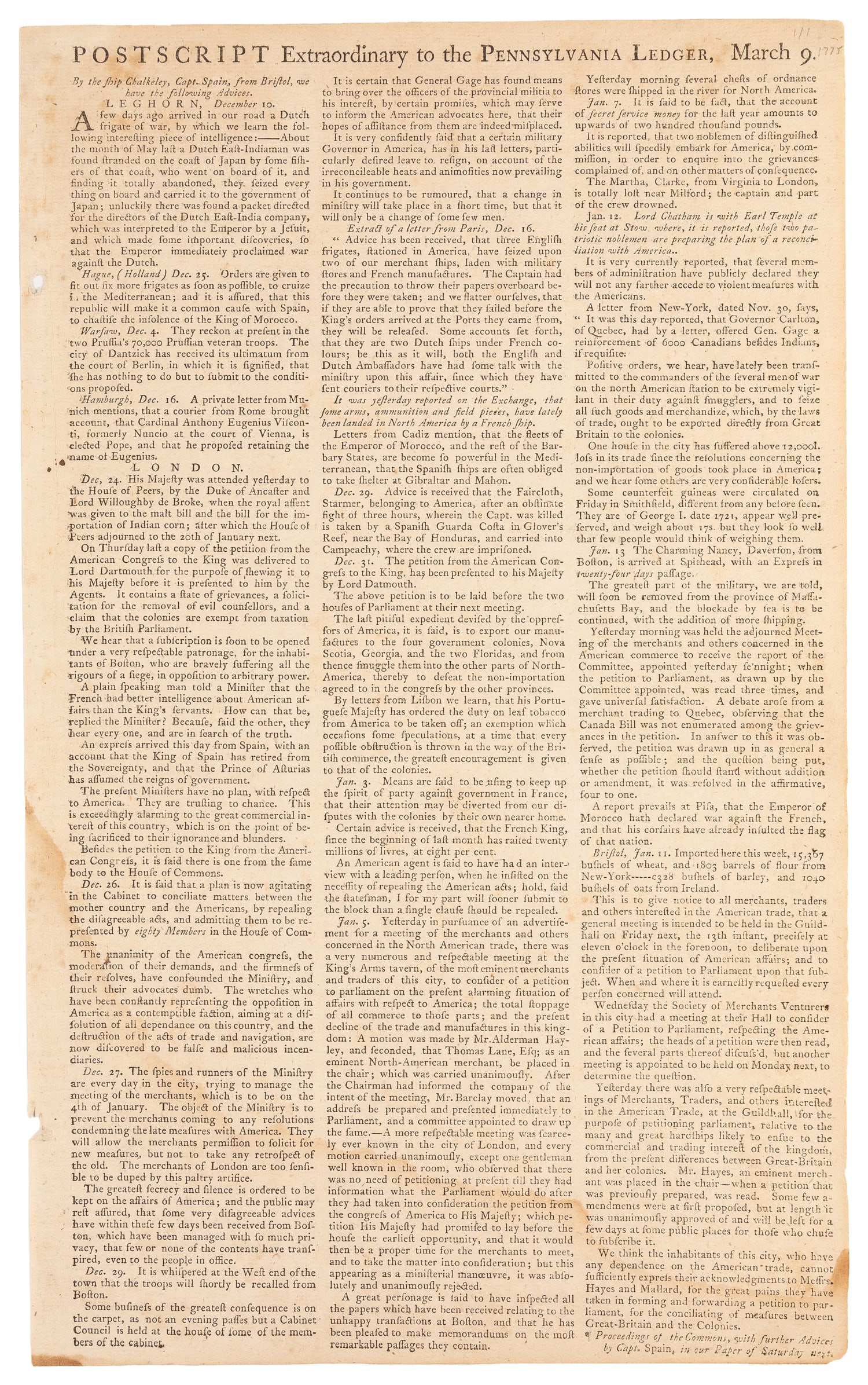 [NEWSPAPERS]. [REVOLUTIONARY WAR]. Postscript Extraordinary to the Pennsylvania Ledger.: [NEWSPAPERS]. [REVOLUTIONARY WAR]. Postscript Extraordinary to the Pennsylvania Ledger. [Philadelphia]: March 9, [1775]. 1pp broadside. 16 x 9 3/4". FEATURES MULTIPLE ITEMS ON AMERICAN RESISTANCE TO B