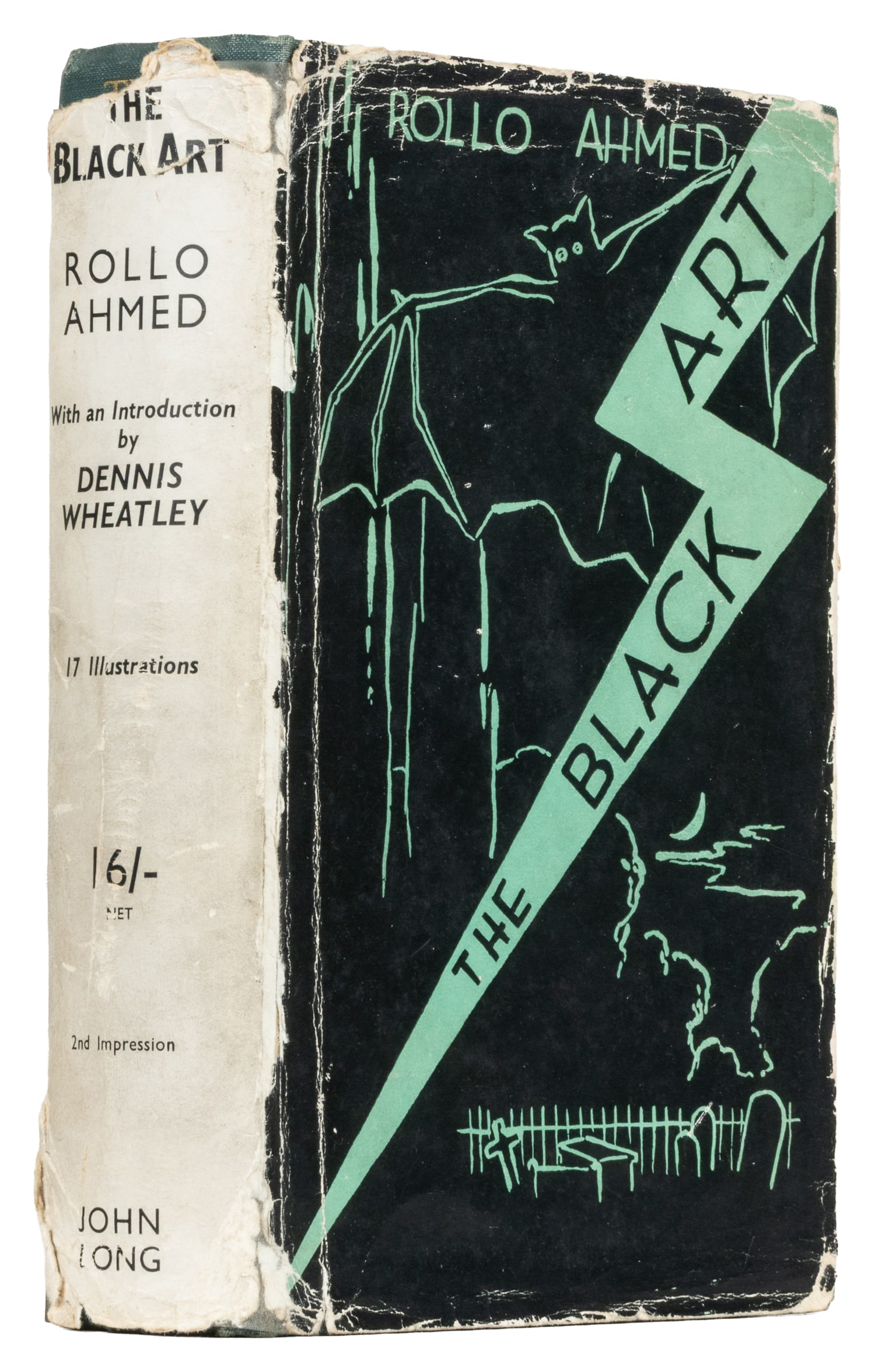 [OCCULT]. AHMED, Rollo (1898-1958). The Black Art. London: John Long, Ltd., [1936].: [OCCULT]. AHMED, Rollo (1898-1958). The Black Art. With an Introduction by Dennis Wheatley. London: John Long, Ltd., [1936]. 8vo. Illustrated with portrait frontispiece and 17 illustrations by C. A. M