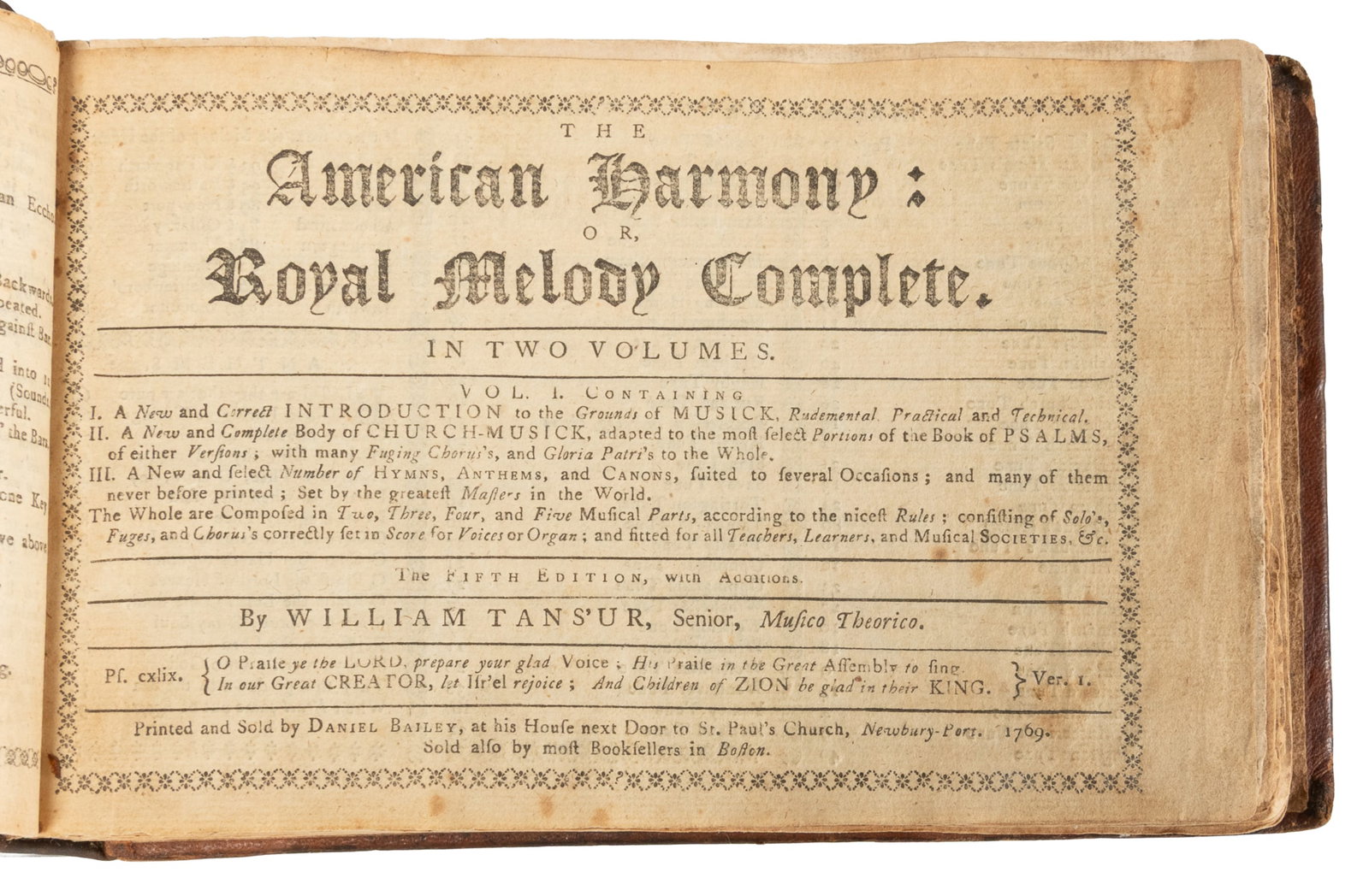 [PRE REVOLUTIONARY AMERICAN MUSIC]. TANS'UR, William (1706-1783) and WILLIAMS, A[aron]. The American: [PRE REVOLUTIONARY AMERICAN MUSIC]. TANS'UR, William (1706-1783) and WILLIAMS, A[aron] (1731-1776). The American Harmony; or, Royal Melody Complete [bound with, as issued] The American Harmony, or Uni