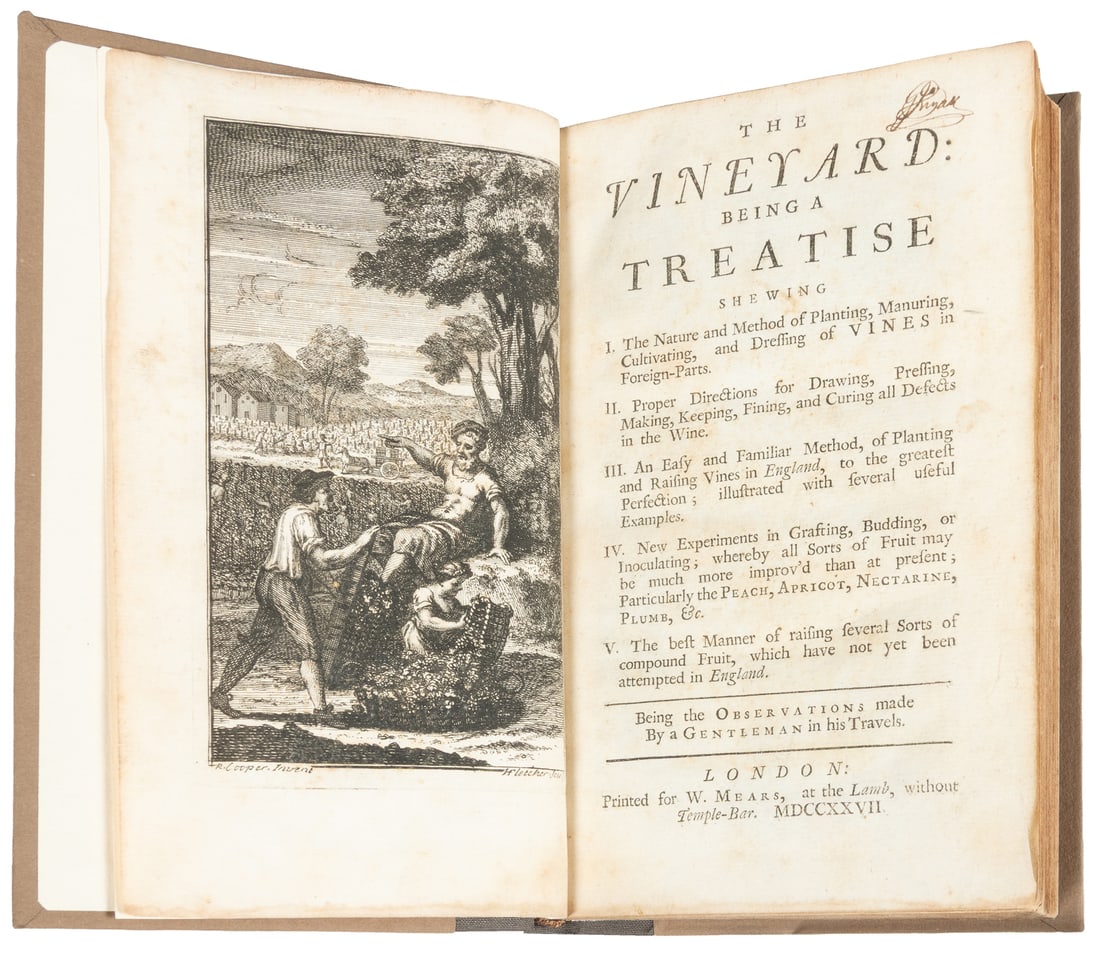 [WINE]. [J. S.] The Vineyard: Being a Treatise Shewing... London: W. Mears, 1727.: [WINE]. [J. S.] The Vineyard: Being a Treatise Shewing... Being the Observations made by a Gentleman in his Travels. London: W. Mears, 1727. 8vo. Engraved frontispiece by Fletcher after Cooper and a w