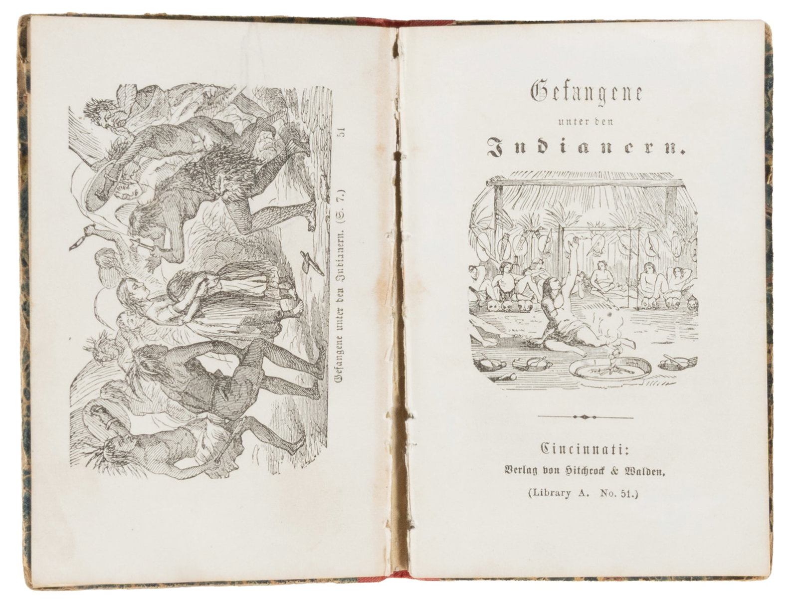 Gefangene unter den Indianern.: Gefangene unter den Indianern. Cincinnati: Hitchcock & Walden, [n.d., 19th century]. Marbled boards. An early German-American imprint concerning "Prisoners among the Indians" with tales of white Ameri