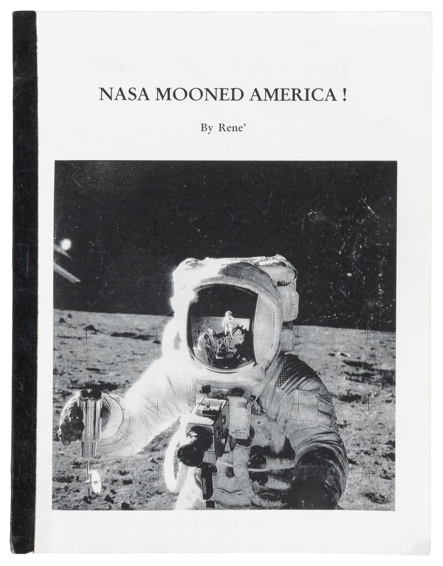 RENE, Ralph. NASA Mooned America! (1 of 2)