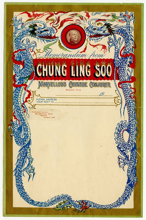 Chung Ling Soo “dragon” letterhead.: Chung Ling Soo (William E. Robinson). Chung Ling Soo “dragon” letterhead. England, ca. 1910. Elaborate notepaper for the “Marvelous Chinese Conjurer.” A medallion portrait at the top is flanke