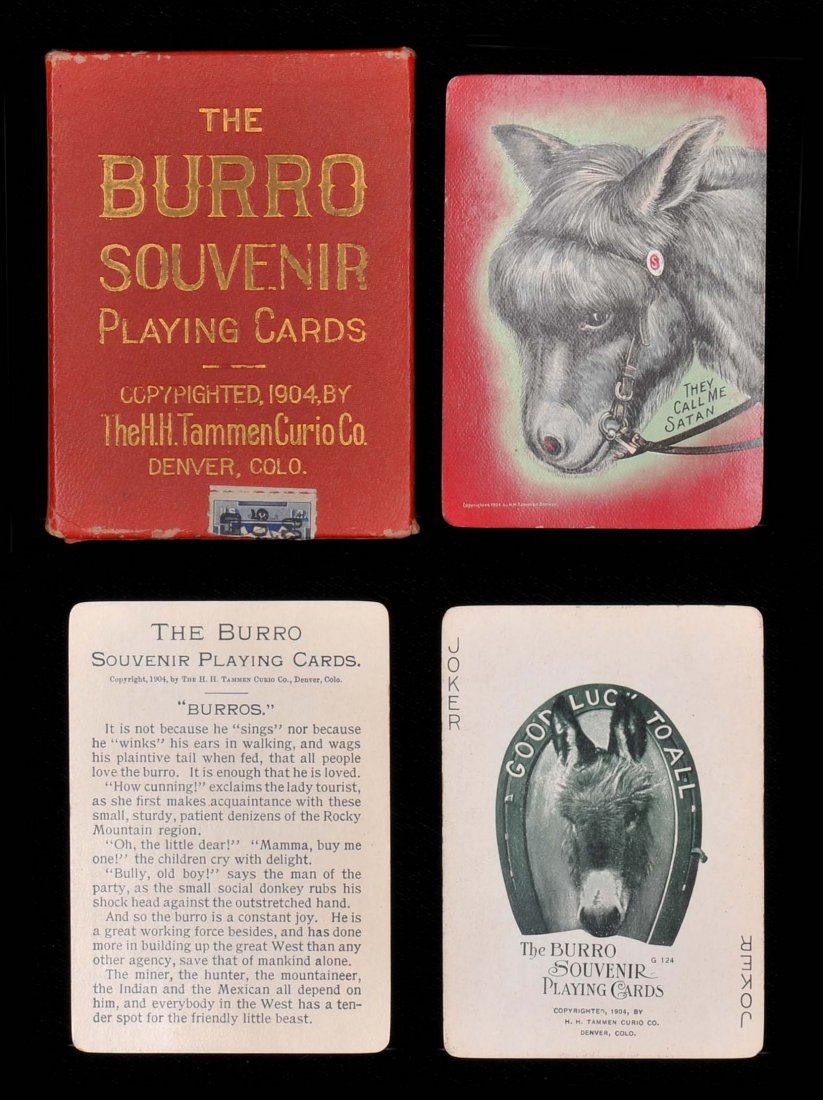 The Burro Souvenir Playing Cards. H.H. Tammen Curio: The Burro Souvenir Playing Cards. H.H. Tammen Curio Co., 1904. 52 + J + OB, Exc. Gold edges. One of the rarest in the souvenir category. Hoch. S10.
