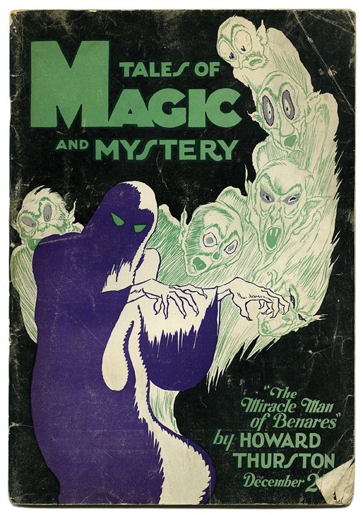 Thurston, Howard. Tales of Magic and Mystery. V1 N1: Thurston, Howard. Tales of Magic and Mystery. V1 N1 (December 1927). Colored pictorial wrappers. 64 pages. Age-consistent wear including corner creases, scuffing, and minor chips. Scarce. Alfredson/Da