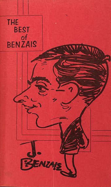 Benzais, J. The Best of Benzais. Finely leather bound.: Benzais, J. The Best of Benzais. Kansas City: John King & S. David Walker, 1967. First Edition. Full black leather with banded spine, gilt-stamped morocco spine label and date. Top edge gilt. Publishe