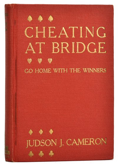 Cameron, Judson J. Cheating At Bridge. Philadelphia: (1 of 1)