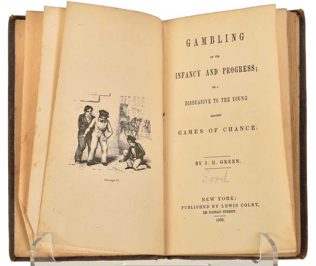 Green, J.H. Gambling In Its Infancy; or a Dissuasive to (1 of 2)