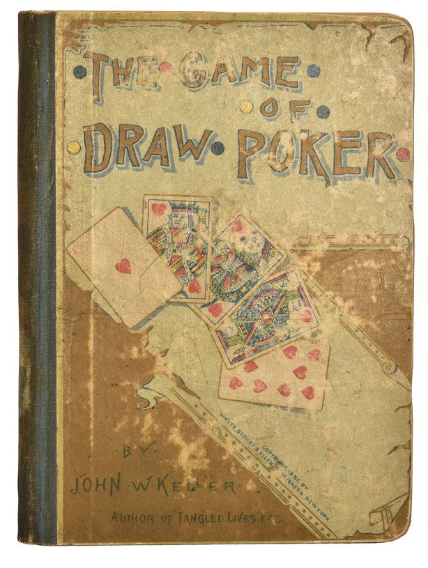 Keller, John W. The Game of Draw Poker. New York: (1 of 1)