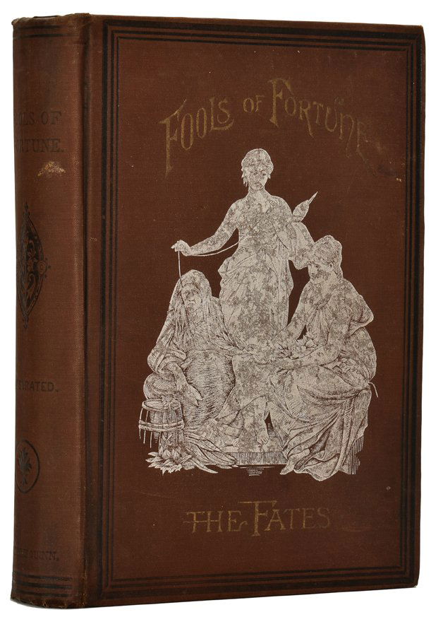 Quinn, John Philip. Fools of Fortune. Chicago: G.L. (1 of 1)