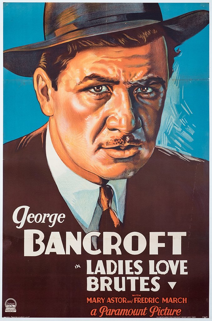 Ladies Love Brutes. Paramount Studios, 1930. One-sheet (1 of 1)