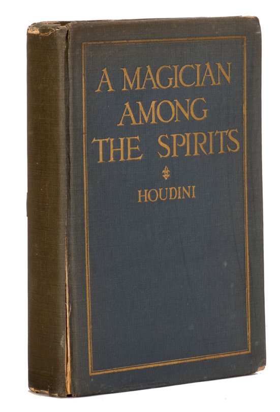 Houdini, Harry. A Magician Among the Spirits. New York: (1 of 2)