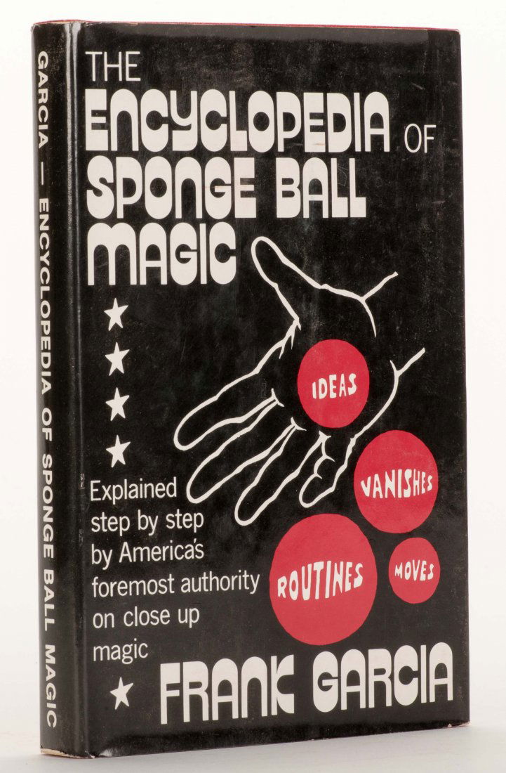 Garcia, Frank. Encyclopedia of Sponge Ball Magic. (1 of 1)